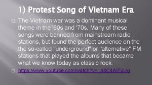 1 Protest Song of Vietnam Era The Vietnam