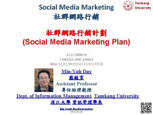 Social Media Marketing Tamkang University Social Media Marketing