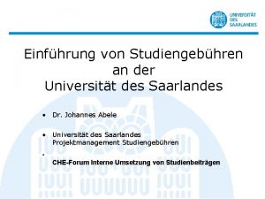 Einfhrung von Studiengebhren an der Universitt des Saarlandes