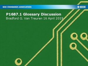 P 1687 1 Glossary Discussion Bradford G Van