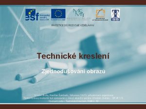 Technick kreslen Zjednoduovn obraz Stedn kola Havovumbark Skorova