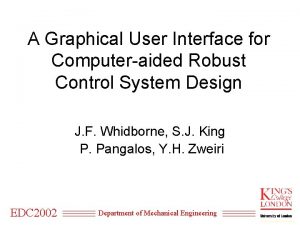 A Graphical User Interface for Computeraided Robust Control