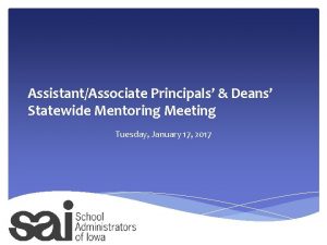 AssistantAssociate Principals Deans Statewide Mentoring Meeting Tuesday January