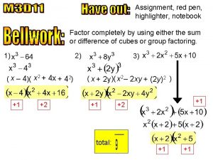 Assignment red pen highlighter notebook Factor completely by