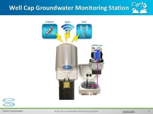 Well Cap Groundwater Monitoring Station Sutron Corporation Well