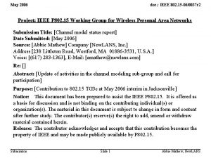 May 2006 doc IEEE 802 15 060037 r