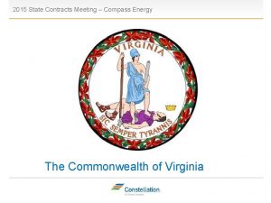 2015 State Contracts Meeting Compass Energy e c