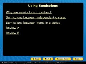 Using Semicolons Why are semicolons important Semicolons between