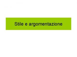 Stile e argomentazione Figure retoriche di sostituzione significazione