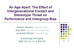 An Age Apart The Effect of Intergenerational Contact