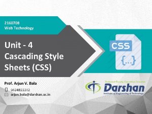 2160708 Web Technology Unit 4 Cascading Style Sheets