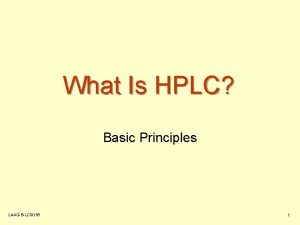 What Is HPLC Basic Principles LAAQBLC 001 B