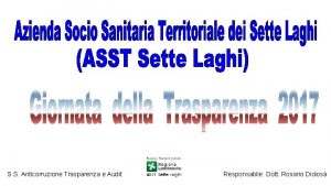 S S Anticorruzione Trasparenza e Audit Responsabile Dott