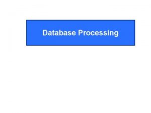 In database processing