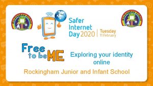 Exploring your identity online Rockingham Junior and Infant