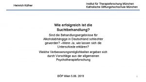 Institut fr Therapieforschung Mnchen Katholische Stiftungshochschule Mnchen Heinrich