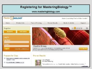 Registering for Mastering Biology www masteringbiology com Go