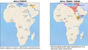 Africa 3500 BC HunterGatherers herders cattle herders and