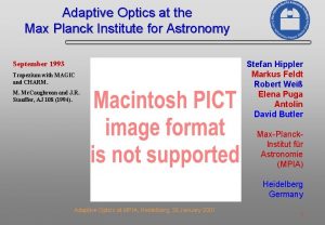 Adaptive Optics at the Max Planck Institute for