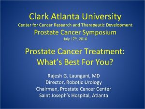 Clark Atlanta University Center for Cancer Research and