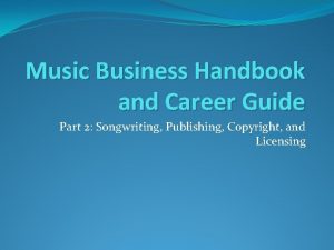 Music Business Handbook and Career Guide Part 2