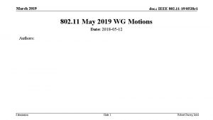 March 2019 doc IEEE 802 11 190538 r