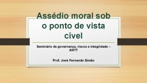 Assdio moral sob o ponto de vista cvel