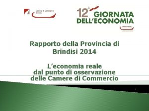 Rapporto della Provincia di Brindisi 2014 Leconomia reale