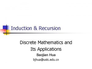 Induction Recursion Discrete Mathematics and Its Applications Baojian