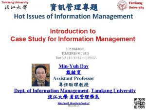 Tamkang University Tamkang University Hot Issues of Information