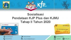 Sosialisasi Pendataan KJP Plus dan KJMU Tahap II