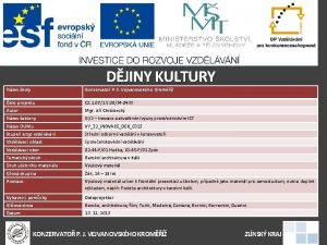 DJINY KULTURY Nzev koly Konzervato P J Vejvanovskho