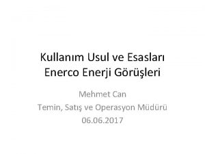 Kullanm Usul ve Esaslar Enerco Enerji Grleri Mehmet