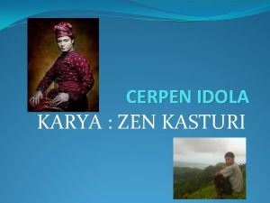 Idola cerpen