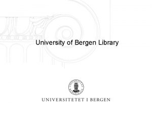University of bergen library