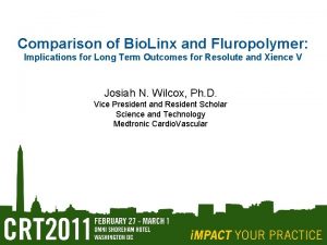 Comparison of Bio Linx and Fluropolymer Implications for