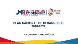 PLAN NACIONAL DE DESARROLLO 2018 2022 H S