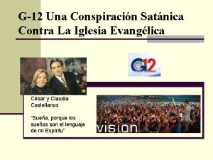 G12 Una Conspiracin Satnica Contra La Iglesia Evanglica