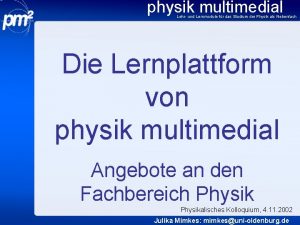 physik multimedial Lehr und Lernmodule fr das Studium