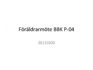 Frldrarmte BBK P04 20131020 Vrdegrund exempel p tillmpning