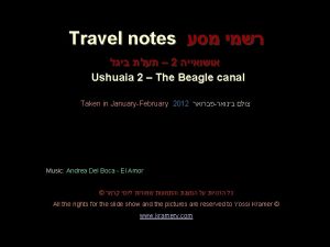 Travel notes 2 Ushuaia 2 The Beagle canal