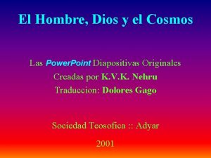 El Hombre Dios y el Cosmos Las Power