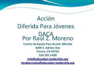 Accin Diferida Para Jvenes DACA Por Ral Z