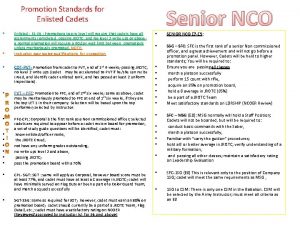 Promotion Standards for Enlisted Cadets Senior NCO Enlisted