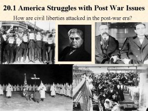 20 1 America Struggles with Post War Issues
