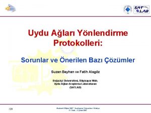 Uydu Alar Ynlendirme Protokolleri Sorunlar ve nerilen Baz