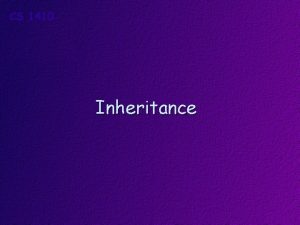 Inheritance Topics Inheritance Constructors and Inheritance Overriding Functions