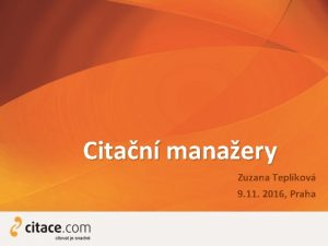 Citan manaery Zuzana Teplkov 9 11 2016 Praha