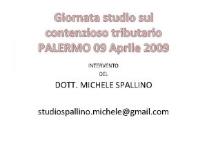 Giornata studio sul contenzioso tributario PALERMO 09 Aprile