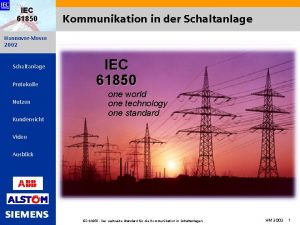 IEC 61850 Kommunikation in der Schaltanlage HannoverMesse 2002